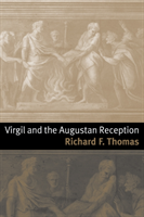 Virgil and the Augustan Reception 
