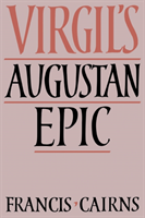 Virgil's Augustan Epic 