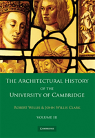 Architectural History of the University of Cambridge and of the Colleges of Cambridge and Eton 2
