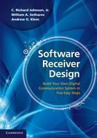 Software Receiver Design Build your Own Digital Communication System in Five Easy Steps