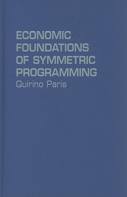 Economic Foundations of Symmetric Programming 