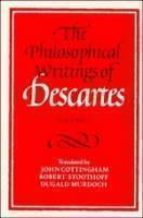 Philosophical Writings of Descartes: Volume 1 