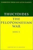 Thucydides: The Peloponnesian War Book II 