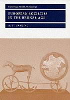 European Societies in the Bronze Age 