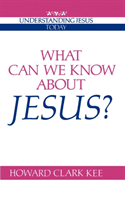 What Can We Know about Jesus? 