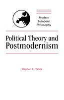 Political Theory and Postmodernism 