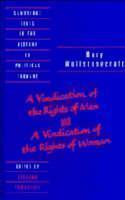 Wollstonecraft: A Vindication of the Rights of Men and a Vindication of the Rights of Woman and Hints 