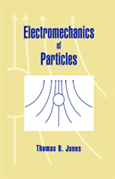 Electromechanics of Particles 