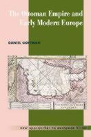 Ottoman Empire and Early Modern Europe 