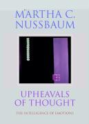 Upheavals of Thought The Intelligence of Emotions