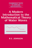 Modern Introduction to the Mathematical Theory of Water Waves