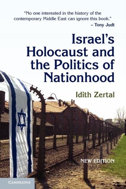 Israel's Holocaust and the Politics of Nationhood 