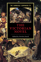 Cambridge Companion to the Victorian Novel 
