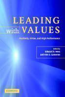 Leading with Values Positivity, Virtue and High Performance