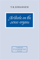 Aristotle on the Sense-Organs 