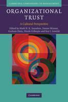 Organizational Trust A Cultural Perspective