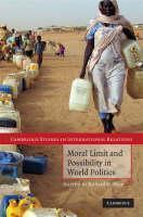 Moral Limit and Possibility in World Politics 