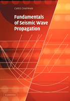 Fundamentals of Seismic Wave Propagation 