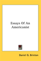 Essays Of An Americanist 