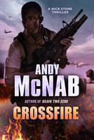 Crossfire (Nick Stone Thriller 10)