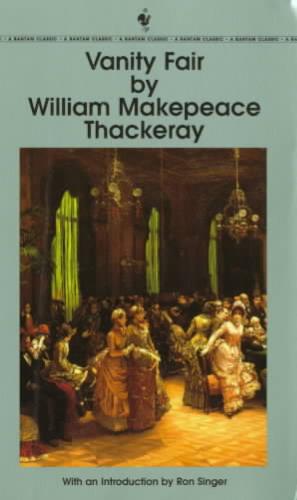 Vanity Fair A Novel without a Hero