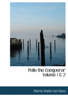 Pelle the Conqueror Volume 1 a 2 