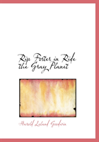 Rip Foster in Ride the Gray Planet 