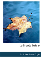 Grande Ombre 
