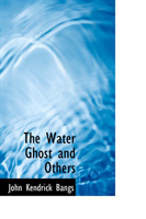 Water Ghost and Others 