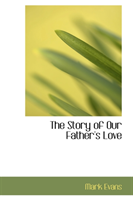 Story of Our Father's Love 