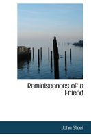 Reminiscences of a Friend 