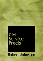 Civil Service Precis 