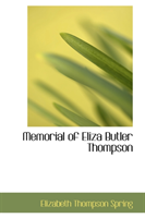 Memorial of Eliza Butler Thompson 