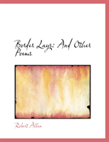 Border Lays And Other Poems (Large Print E