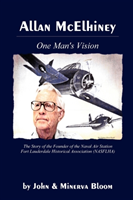 Allan McElhiney One Man's Vision