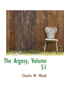 Argosy, Volume 51 