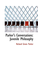 Parker's Conversations Juvenile Philosophy