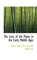 Lives of the Popes in the Early Middle Ages 
