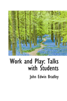 Work and Play Talks with Students