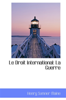 Le Droit International La Guerre