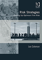 Risk Strategies Dialling Up Optimum Firm Risk