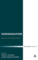 Denomination Assessing an Ecclesiological C