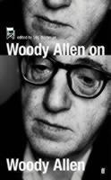 Woody Allen on Woody Allen In Conversation with Stig Bjorkman