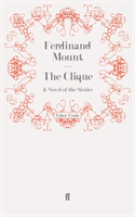 Clique A Novel of the Sixties