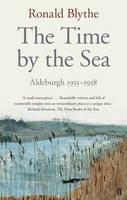 Time by the Sea Aldeburgh 1955-1958