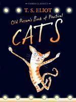 Old Possum's Book of Practical Cats with illustrations by Rebecca Ashdown