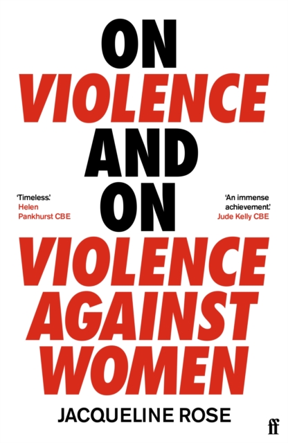 On Violence and On Violence Against Women 