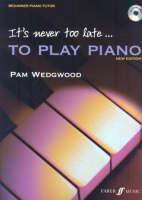 It's never too late to play piano (Adult Tutor Book) 