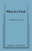 When Is A Clock 