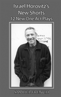 Israel Horovitz's New Shorts 